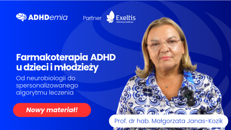 Farmakoterapia ADHD u dzieci i młodzieży
